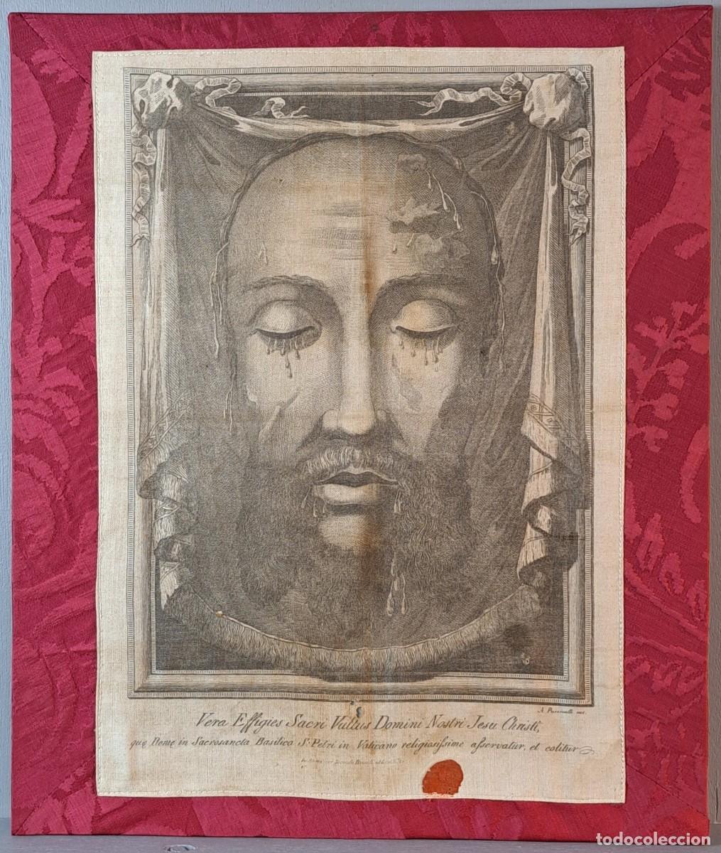 Arte: Grabado sobre seda &ndash; con sello - Vera Effigies Sacri Vultus Domini Nostri Jesu Christi&rdquo; &ndash; Santa Faz