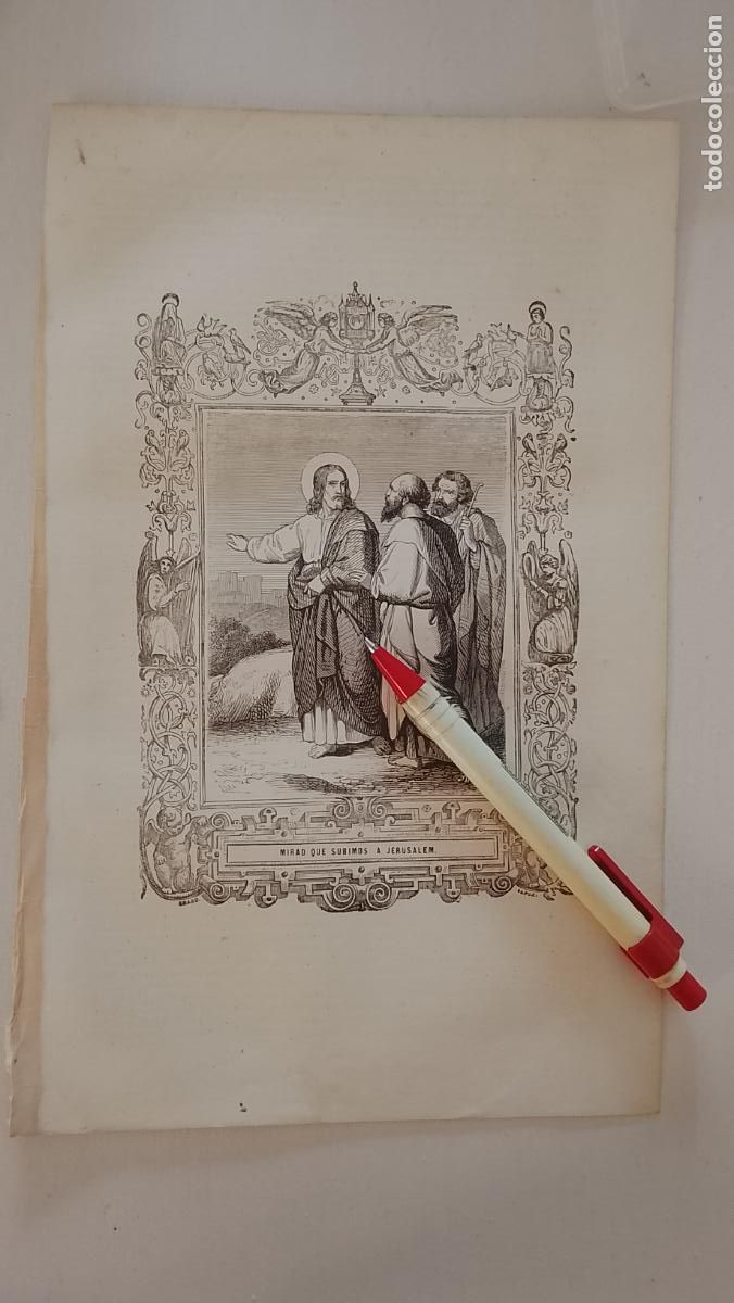 Arte: plancha Grabado LITOGRAFICO religioso del a&ntilde;o 1849 - CRISTO MIRAD QUE SUBIMOS A JERUSALEM JERUSALEN