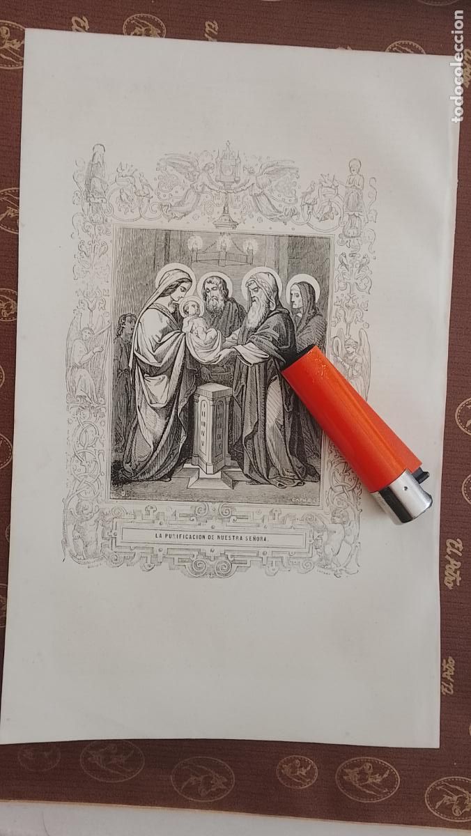 Arte: plancha Grabado LITOGRAFICO religioso del a&ntilde;o 1849 - LA PURIFICACION DE NUESTRA SE&Ntilde;ORA LA VIRGEN