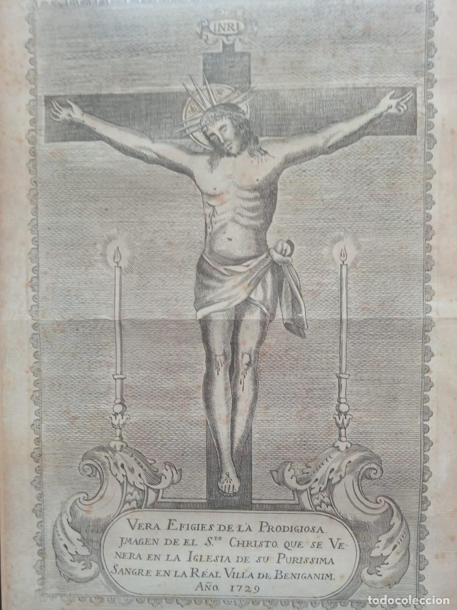 Arte: &Uacute;nico Grabado Sant&iacute;simo Cristo de la Sangre Benig&agrave;nim Valencia a&ntilde;o 1729 siglo XVIII