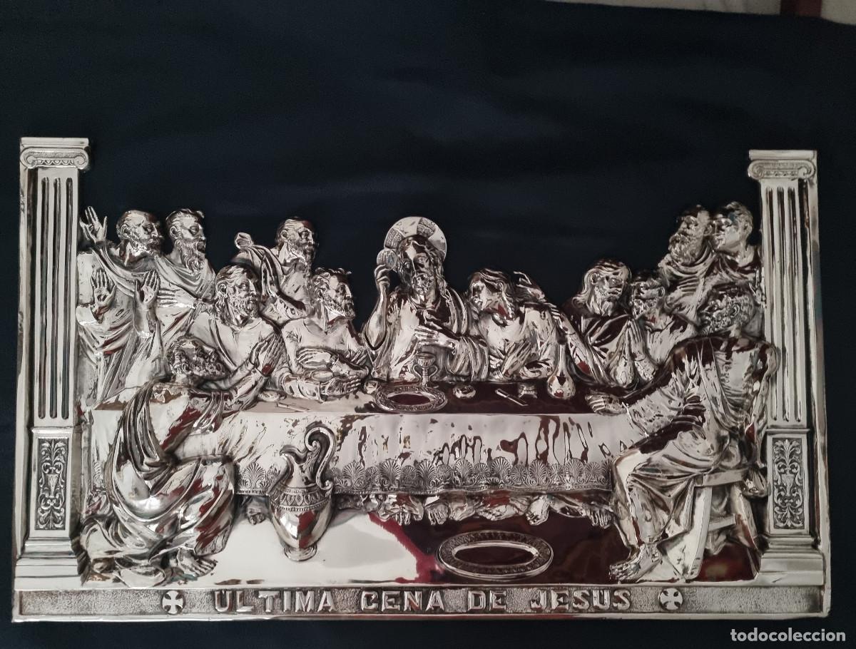 Arte: SANTA Y &Uacute;LTIMA CENA en metal repujado y plateado