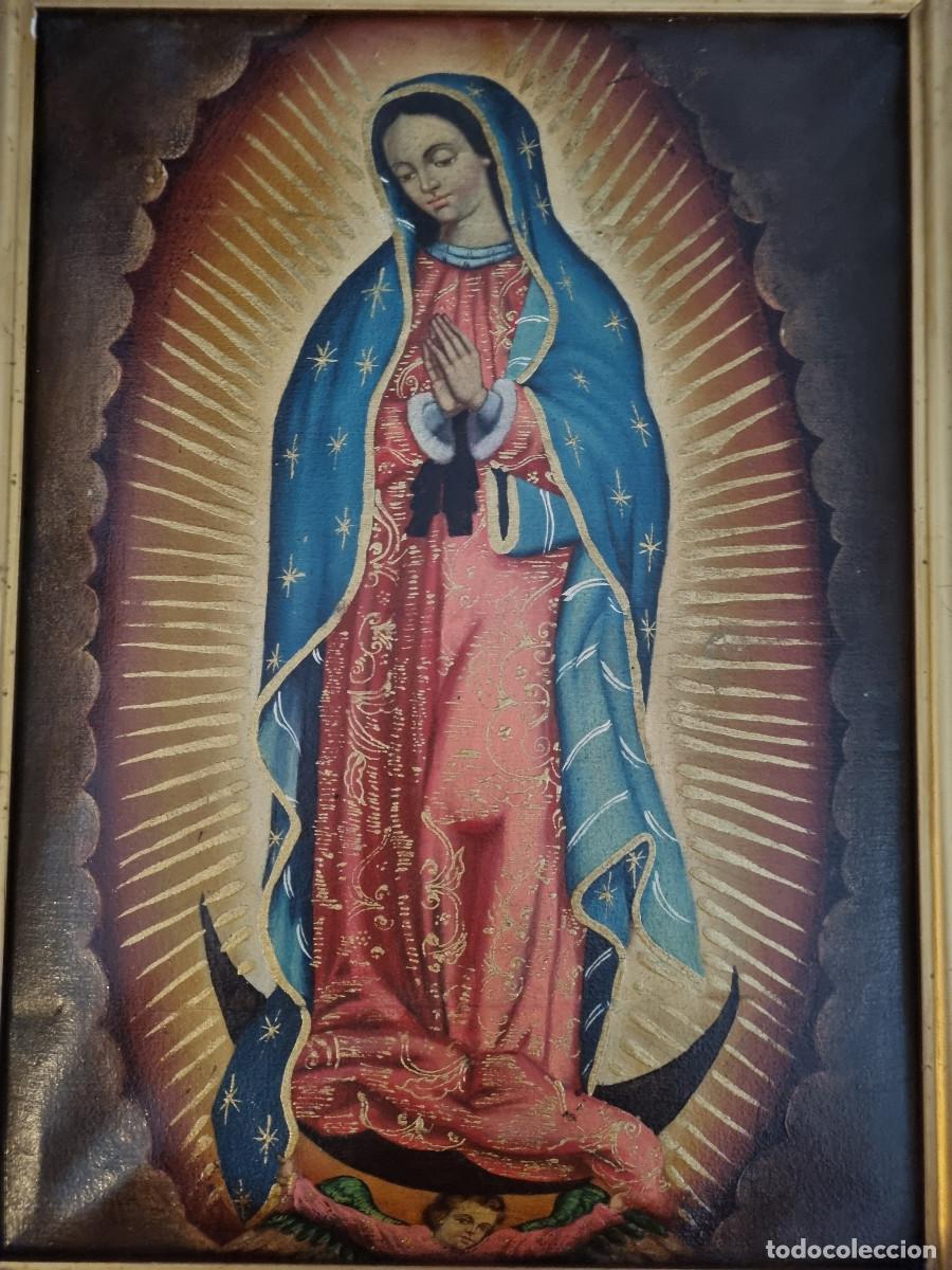 Arte: VIRGEN DE GUADALUPE, reproducci&oacute;n de finales del siglo XX; oleo sobre lienzo.