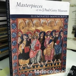 Arte: Masterpieces of the J. Paul Getty Museum: Illuminated Manuscripts / Thomas Kren, Elizabeth C. Teviot