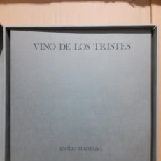 Arte: VINO DE LOS TRISTES. EMILIO MACHADO. CARPETA FIRMADA Y NUMERADA CON 32 SERIGRAFÍAS.