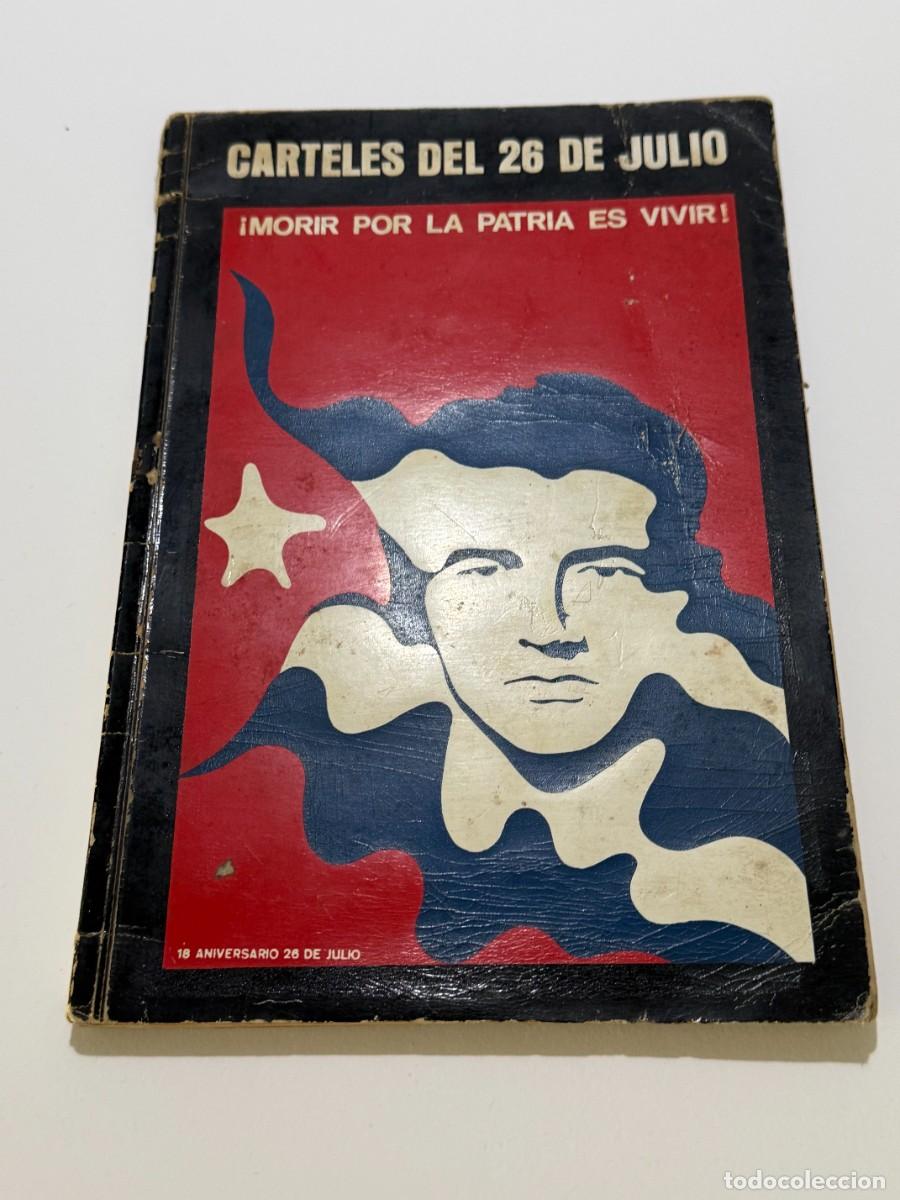 Arte: CARTELES DEL 26 DE JULIO 22 SERIGRAFIAS ORIGINALES. REVOLUCION DE CUBA. 1971, RARO JOYA ARTISTICA