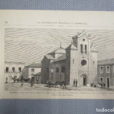 Arte: MADRID. IGLESIA DEL PILAR - XILOGRAFIA DE LA ILUSTRACION ESPAÑOLA Y AMERICANA . ABRIL 1883.+ INFO.. Lote 130635846