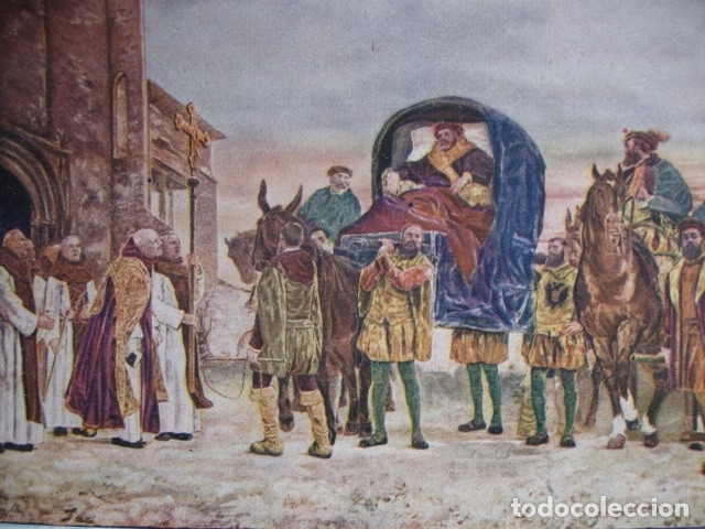 Arte: CARLOS V LLEGANDO A YUSTE - Foto 1