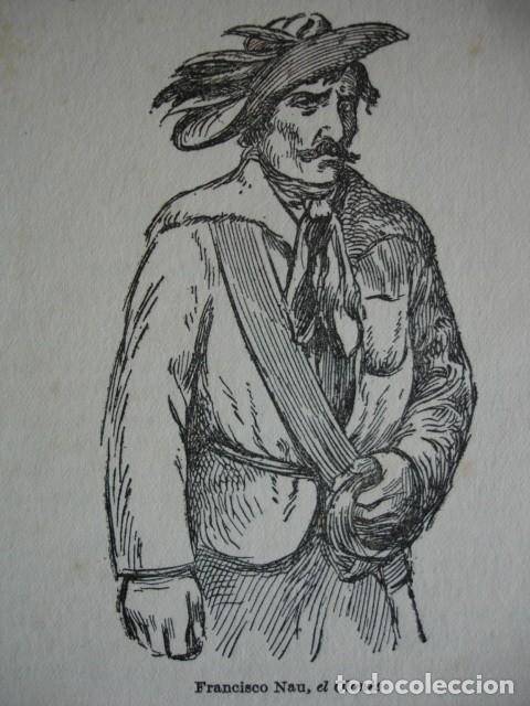 Arte: FRANCISCO NAU EL OLONES - Foto 1