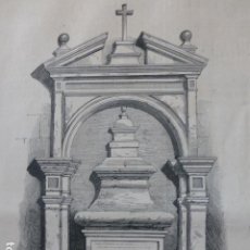 Arte: LISBOA SEPULCRO DE FRAY LUIS DE GRANADA GRABADO XILOGRAFICO XILOGRAFIA 1878. Lote 257349495