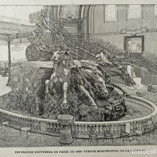 Arte: EXPOSICIÓN UNIVERSAL DE PARÍS FUENTE MONUMENTAL DE LA ROTONDA - GRABADO XILOGRÁFICO XILOGRAFÍA 1890. Lote 339845043
