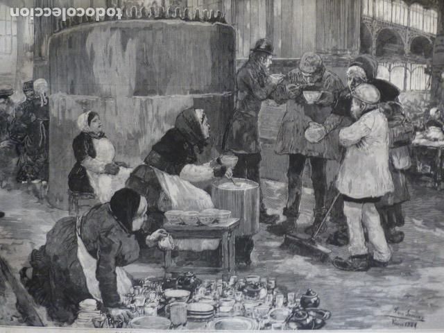 Arte: PARIS LA SOPA DE LOS POBRES EN LOS GRANDES MERCADOS ANTIGUA XILOGRAFIA 1888