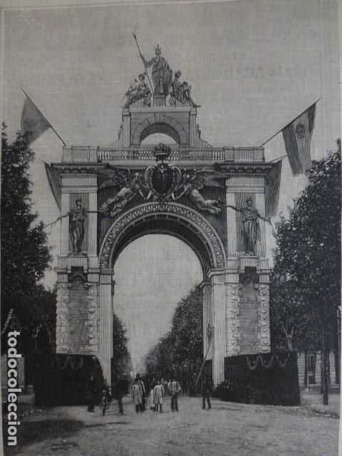 Arte: BARCELONA VISITA REAL ARCO TRIUNFAL ANTIGUA XILOGRAFIA 1888