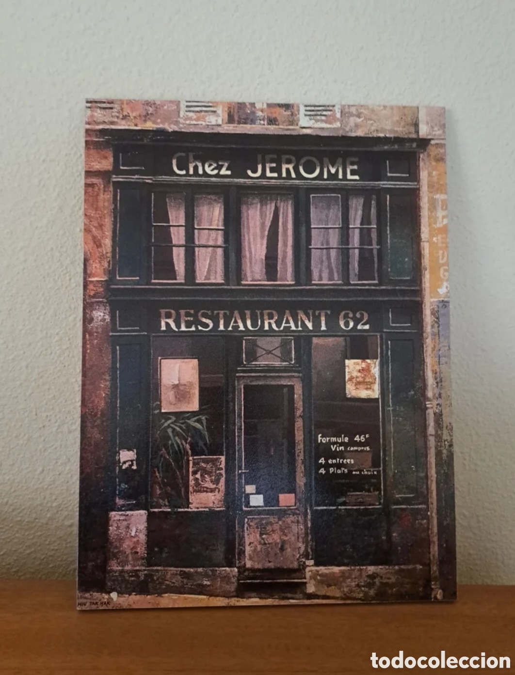Arte: CUADRO CHEZ JEROME. RESTAURANTE 62. - Foto 1