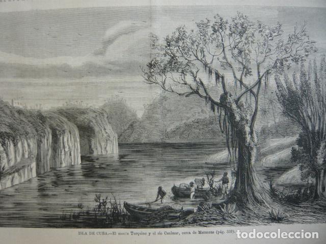Arte: MATANZAS CUBA MONTE TURQUINO Y RIO CANIMAR GRABADO XILOGRAFICO XILOGRAFIA 1872