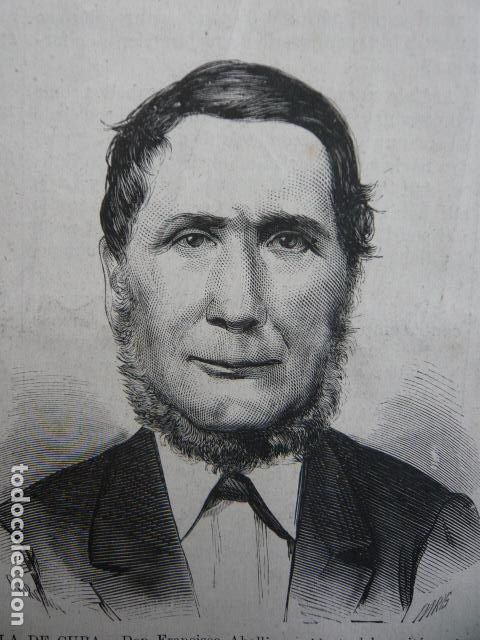 Arte: FRANCISCO ABALLI PRESIDENTE REGIONAL MATANZAS CUBA GRABADO XILOGRAFICO XILOGRAFIA 1872