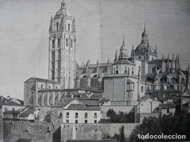 Arte: SEGOVIA LA CATEDRAL GRABADO XILOGRAFICO XILOGRAFIA 1872