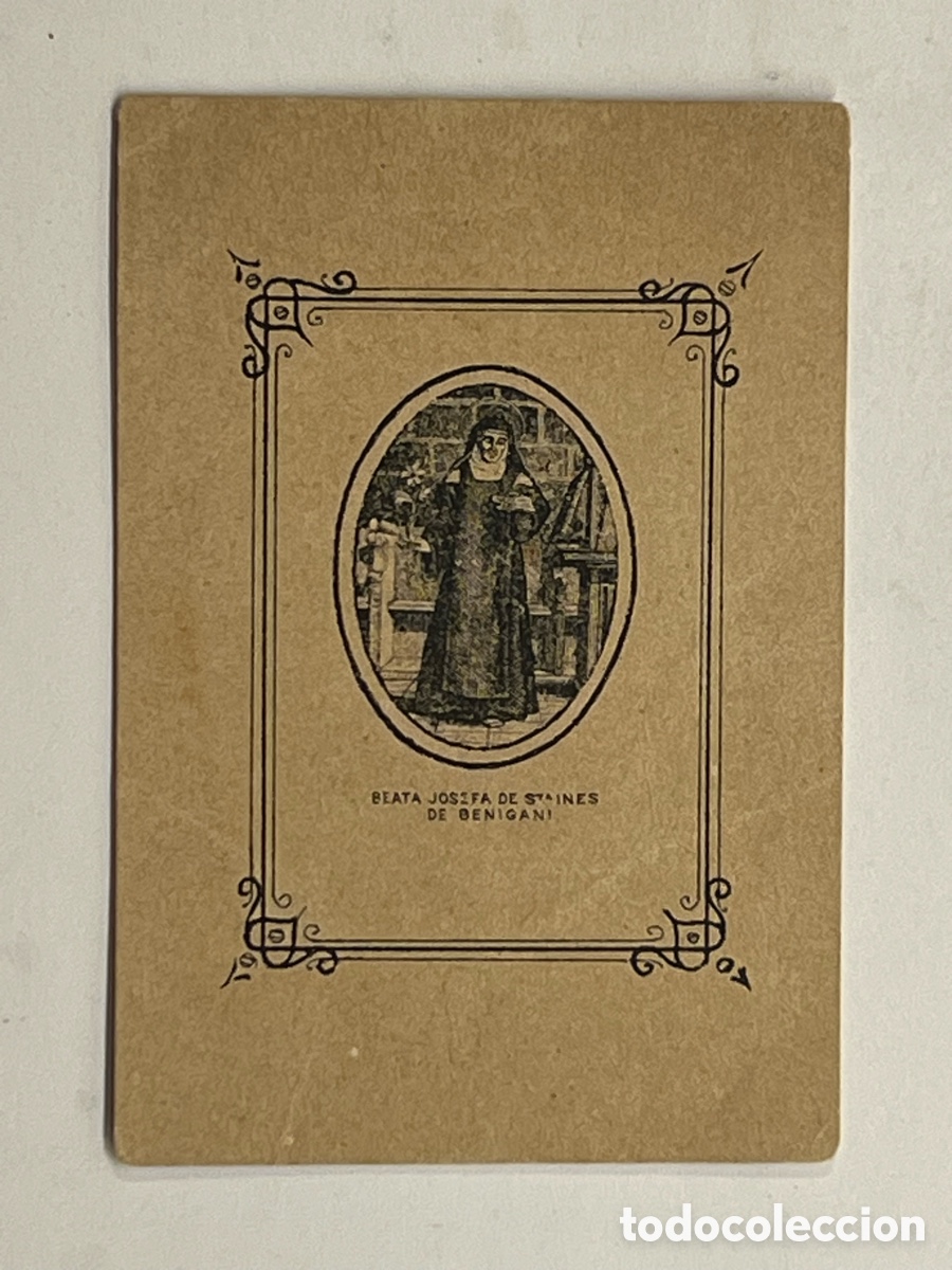 Arte: Estampa Xilogr&aacute;fica.. ? Beata Josefa de Sta In&eacute;s de Beniganim.. (h.1900?) Med&iacute;das: 5 x 7 cm.