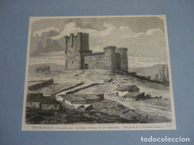 Arte: TORRELOBATON VALLADOLID CASTILLO XILOGRAFIA SIGLO XIX MONTADA SOBRE CARTULINA 17 X 21 CM