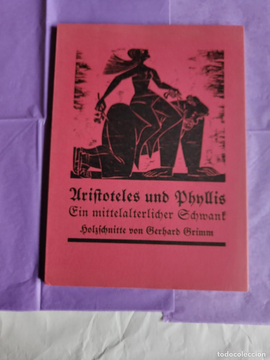 Arte: Arist&oacute;teles y Phyllis, libro de artista con 7 xilograf&iacute;as de G. Grimm, 1981