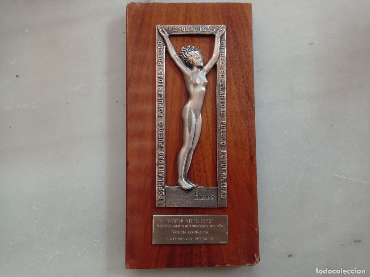 Arte: Trofeo popularidad pueblo juan de avalla escultor populares 1979 noticia crisis petr&oacute;leo 24,5cms