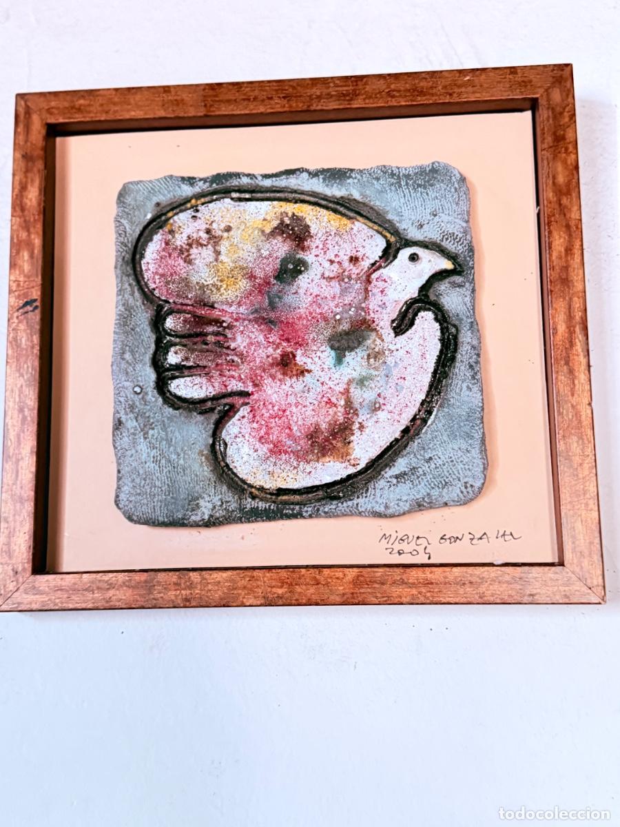 Arte: Miguel Gonz&aacute;lez &ndash; Paloma &ndash; T&eacute;cnica mixta en relieve &ndash; Firmada y fechada 2004