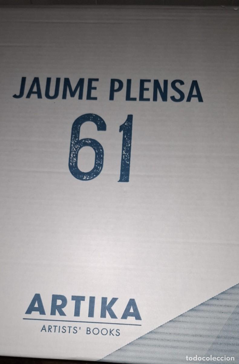 Arte: JAUME PLENSA 61 &ndash; ARTIKA &ndash; EDICI&Oacute;N LIMITADA, FIRMADA Y NUMERADA &ndash; SIN ABRIR, PRECINTO ORIGINAL