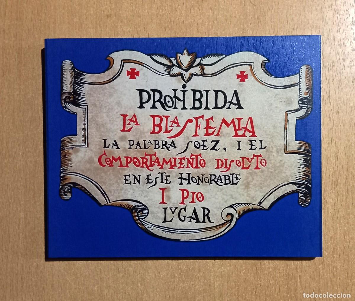 Artesan&iacute;a: Cuadro Prohibida la blasfemia - Foto 1