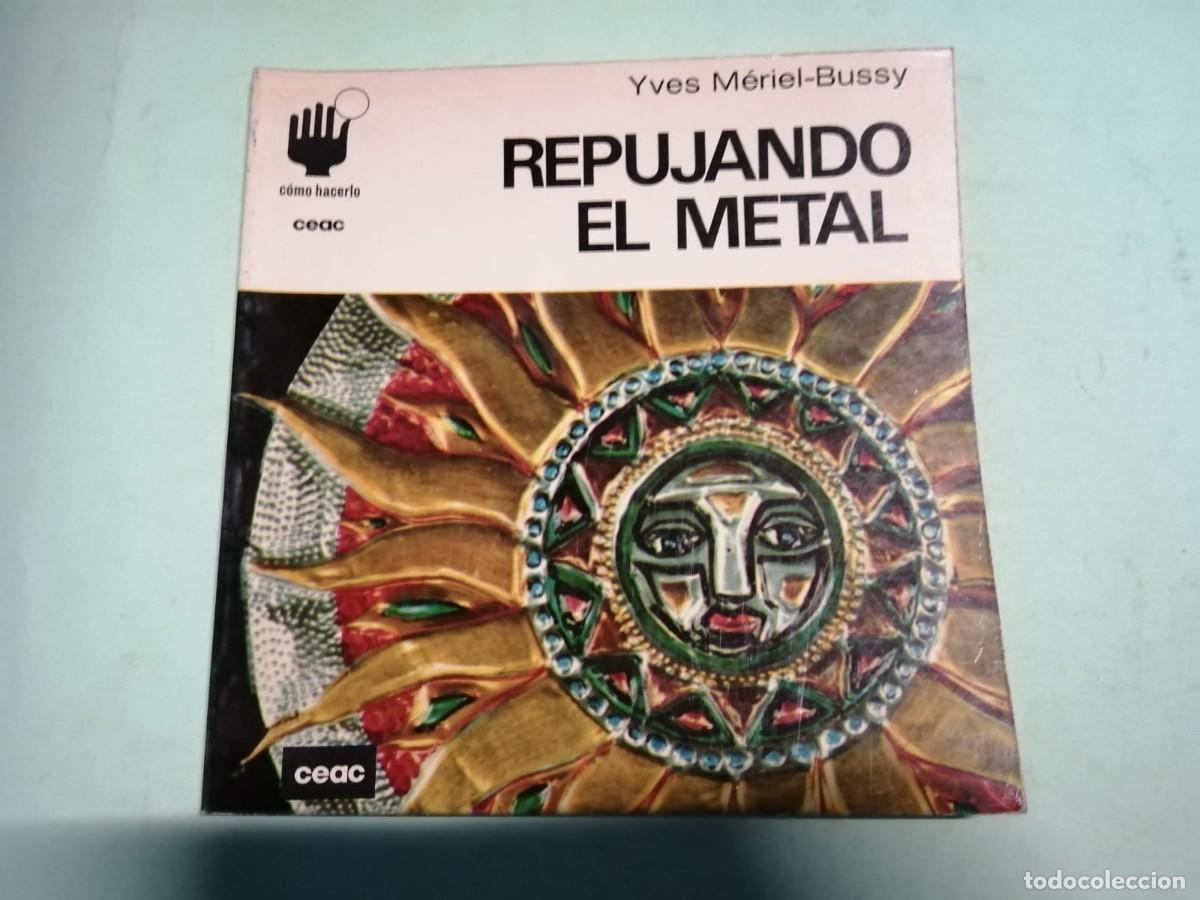 Artesan&iacute;a: CEAC. REPUJANDO EL METAL - Foto 1