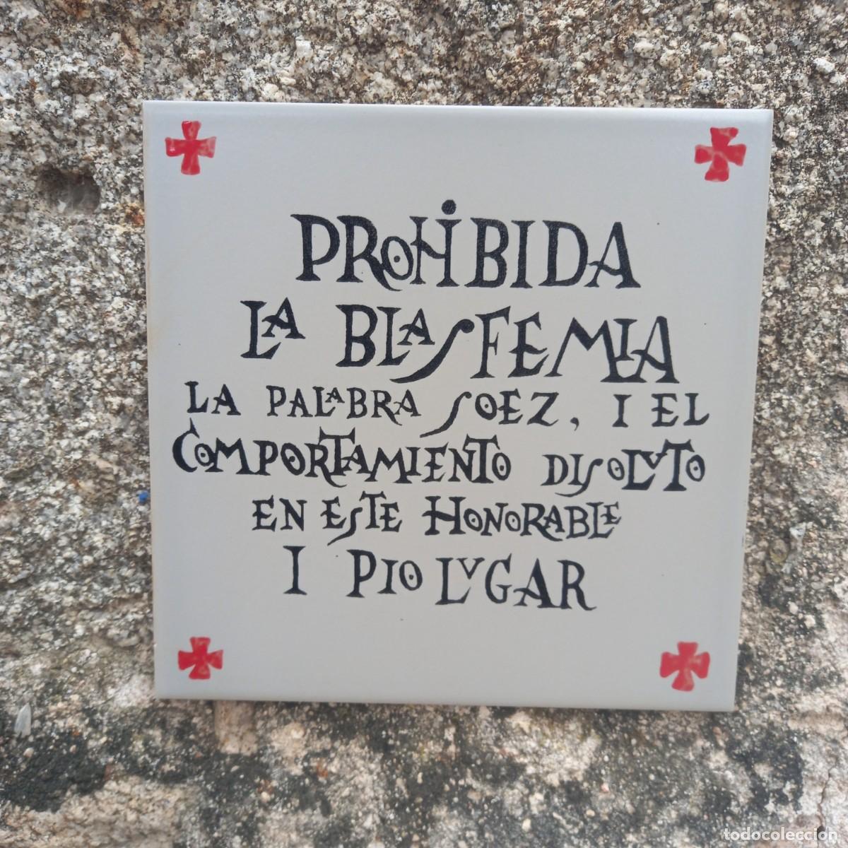 Kunsthandwerk: Azulejo Prohibida la Blasfemia