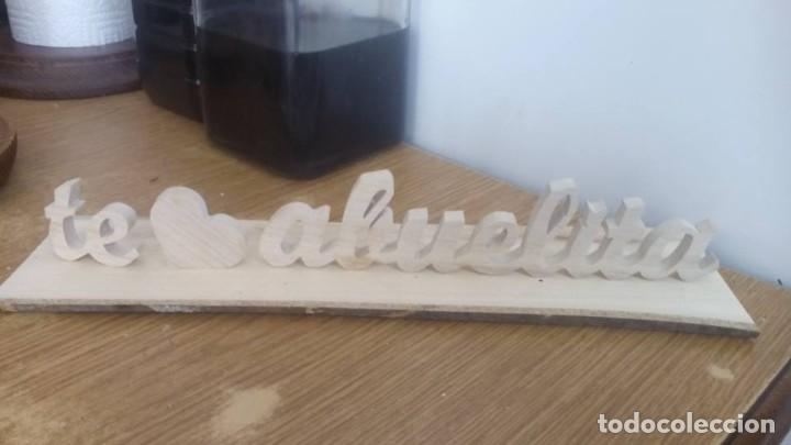 Artesan&iacute;a: Te quiero abuelita - Foto 1