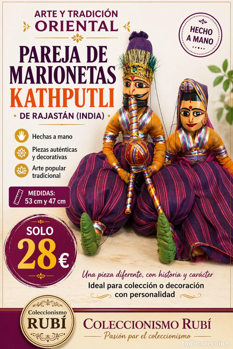 Artesan&iacute;a: PAREJA DE MARIONETAS O T&Iacute;TERES KATHPUTLI DE RAJAST&Aacute;N (INDIA) 53 Y 47 CM / HECHO A MANO