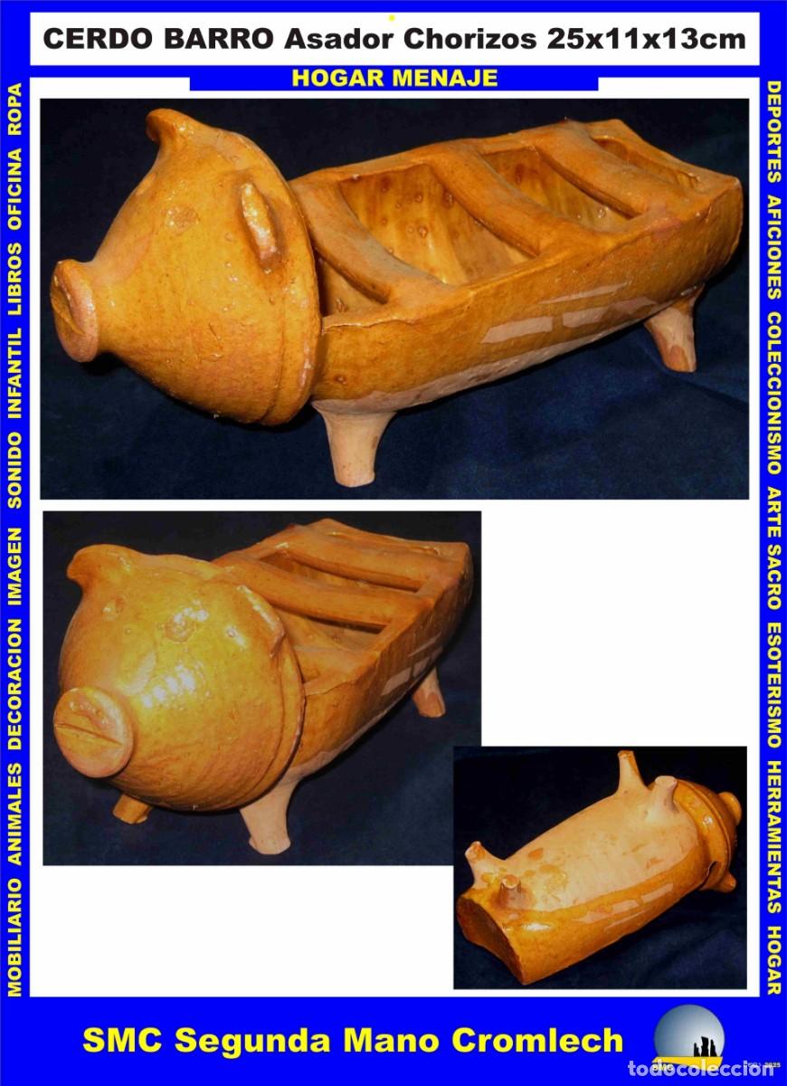 Artesan&iacute;a: CERDO BARRO Asador Chorizos. 25x11x13 cms A&ntilde;os 90. Usado solamente como Decoraci&oacute;n. Como NUEVO.