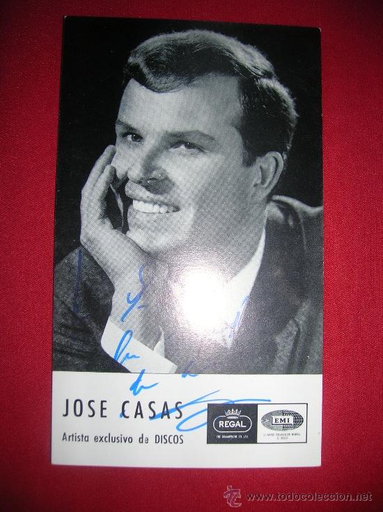 Aut&oacute;grafos antiguos de cantantes y m&uacute;sicos: JOS&Eacute;   CASAS   con Aut&oacute;grafo - Foto 1