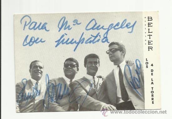 Aut&oacute;grafos antiguos de cantantes y m&uacute;sicos: AUTOGRAFO DE LOS 4 DE LA TORRE. - Foto 1