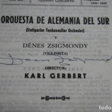 Autógrafos Antiguos de Cantantes y Músicos: PROGRAMA FILARMONICA DENES ZSIGMONDY FIRMADO ROSALIA DE CASTRO 1956. Lote 177184090