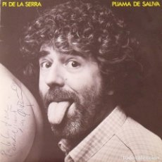 Autógrafos Antiguos de Cantantes y Músicos: QUICO PI DE LA SERRA. DISCO PIJAMA DE SALIVA. FIRMA ORIGINAL, DEDICATORIA. PERPIÑÁ 1982.. Lote 224465757