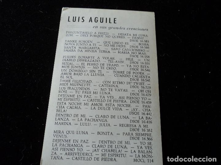 Aut&oacute;grafos antiguos de cantantes y m&uacute;sicos: LUIS AGUILE, EN DISCOS ODEON, AUTOGRAFO - Foto 3