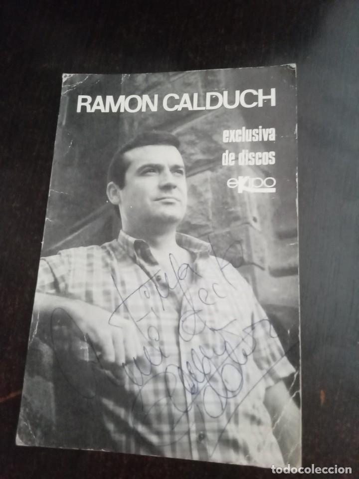 Aut&oacute;grafos antiguos de cantantes y m&uacute;sicos: Ramon Calduch.aut&ograve;graf. - Foto 1