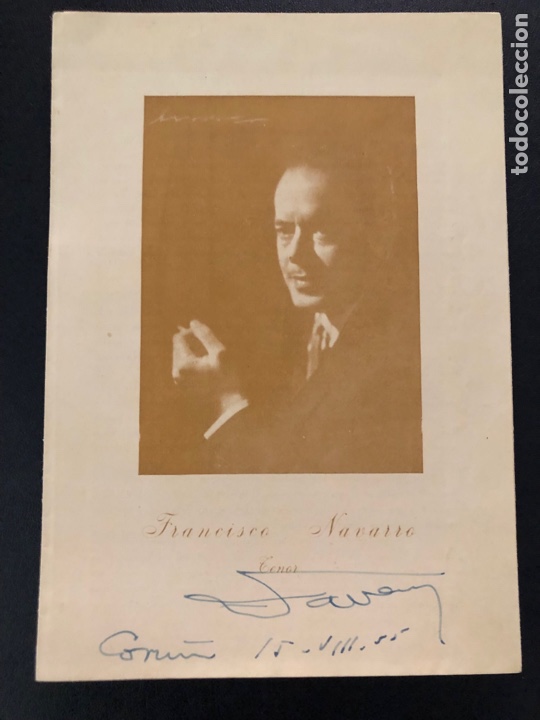 Aut&oacute;grafos antiguos de cantantes y m&uacute;sicos: Programa con aut&oacute;grafo del tenor Francisco Navarro 7 - Foto 1