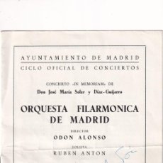 Autógrafos Antiguos de Cantantes y Músicos: PROGRAMA ORQUESTA FILARMÓNICA MADRID. AUTÓGRAFO DEL SOLISTA RUBÉN ANTÓN. TEATRO ESPAÑOL