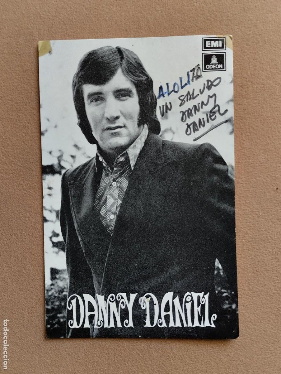 Aut&oacute;grafos antiguos de cantantes y m&uacute;sicos: Foto postal antigua Danny Daniel - Foto 1
