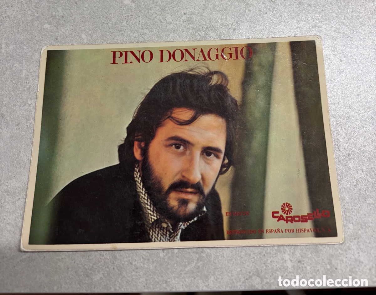 Aut&oacute;grafos de M&uacute;sica: Postal original de PINO DONAGGO firmada y dedicada.Hispavox.Puerto Sagunto