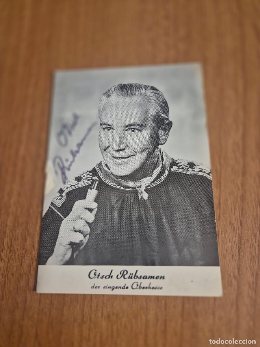 Aut&oacute;grafos antiguos de cantantes y m&uacute;sicos: AUTOGRAPH OTSCH RUBSAMEN . - Foto 1