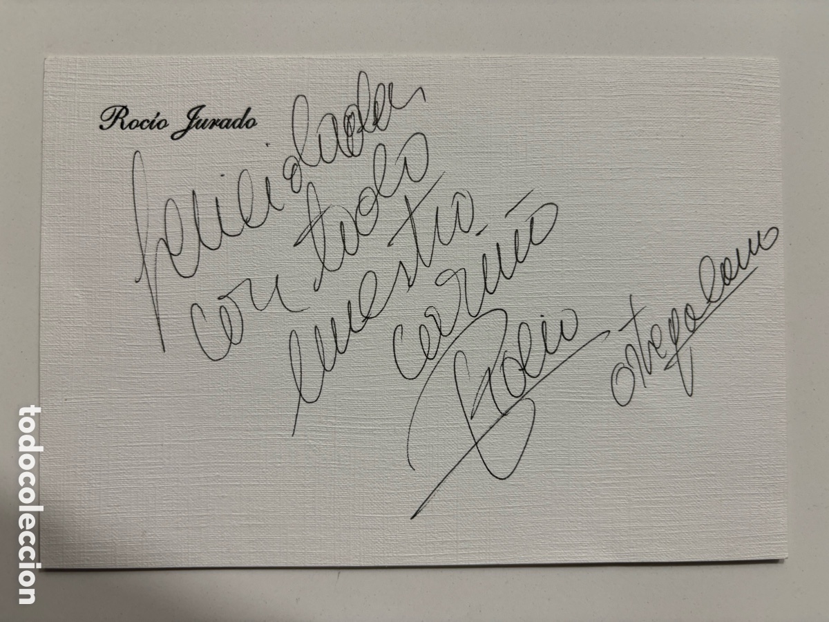Aut&oacute;grafos Antiguos de Cantantes y M&uacute;sicos: Tarjeta felicitaci&oacute;n con aut&oacute;grafo de Roc&iacute;o Jurado y Jos&eacute; Ortega cano M
