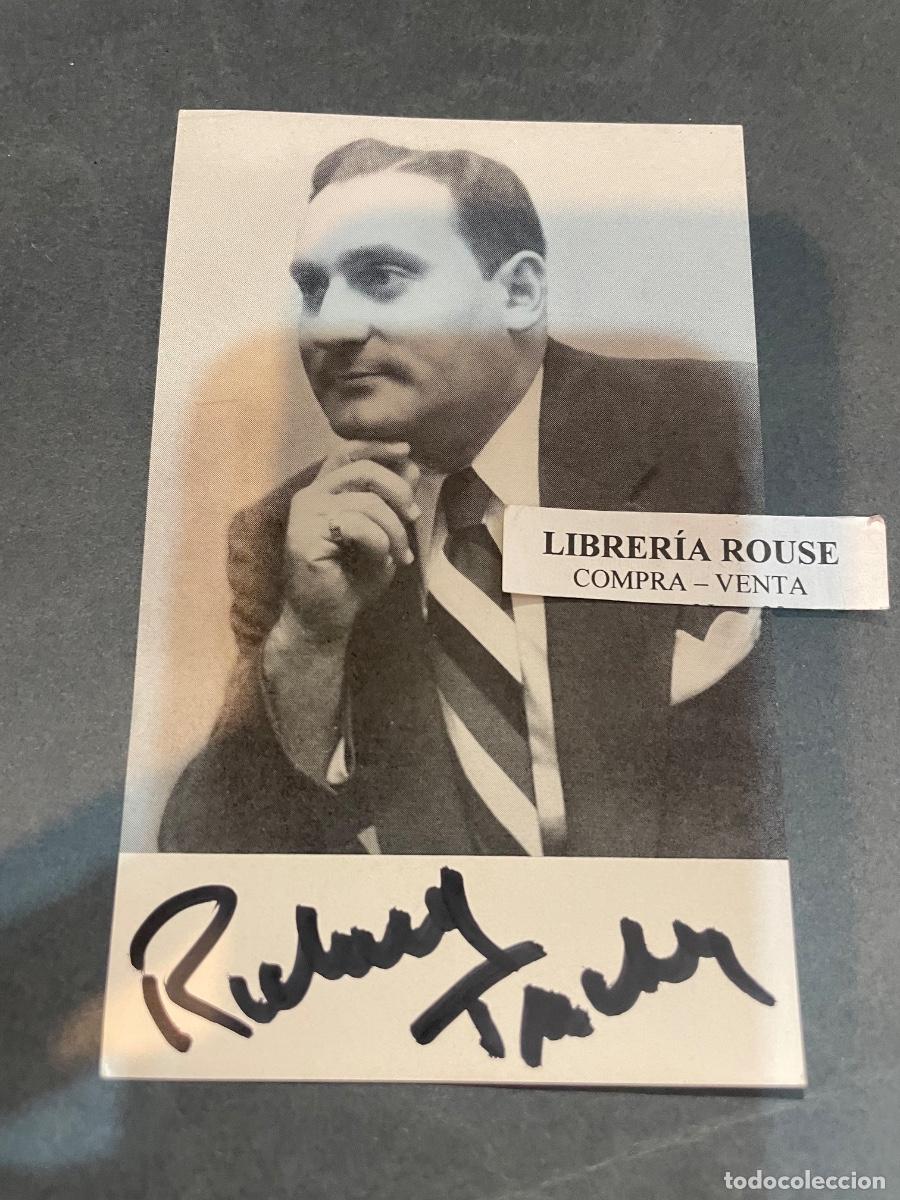 Aut&oacute;grafos Antiguos de Cantantes y M&uacute;sicos: OPERA - ANTIGUA FOTOGRAFIA , CON AUTOGRAFO ORIGINAL A TINTA DEL TENOR RICHARD TUCKER