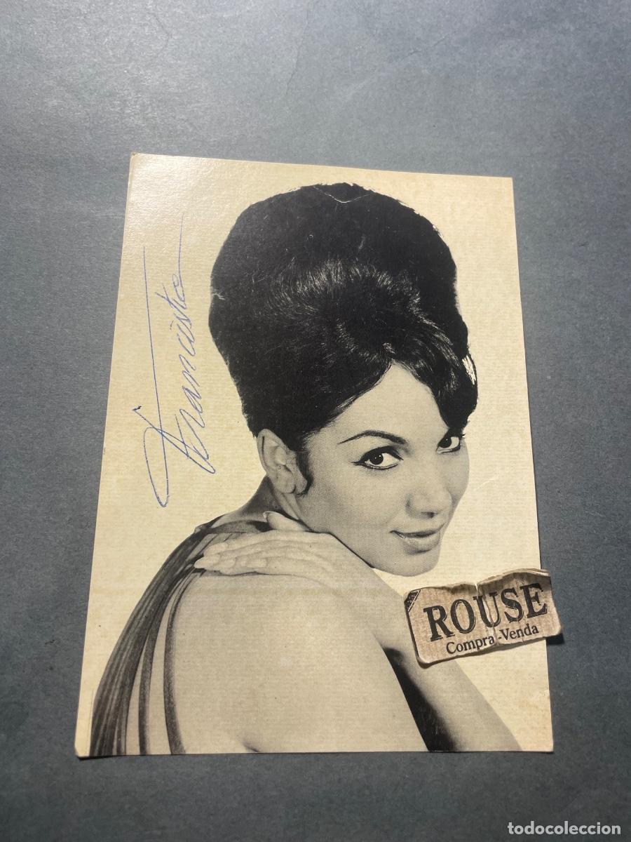Aut&oacute;grafos Antiguos de Cantantes y M&uacute;sicos: AUTOGRAFOS - ANTIGUA FOTOGRAFIA CON DEDICATORIA AUTOGRAFA A TINTA - ACTRIZ/CANTANTE FRANCISCA