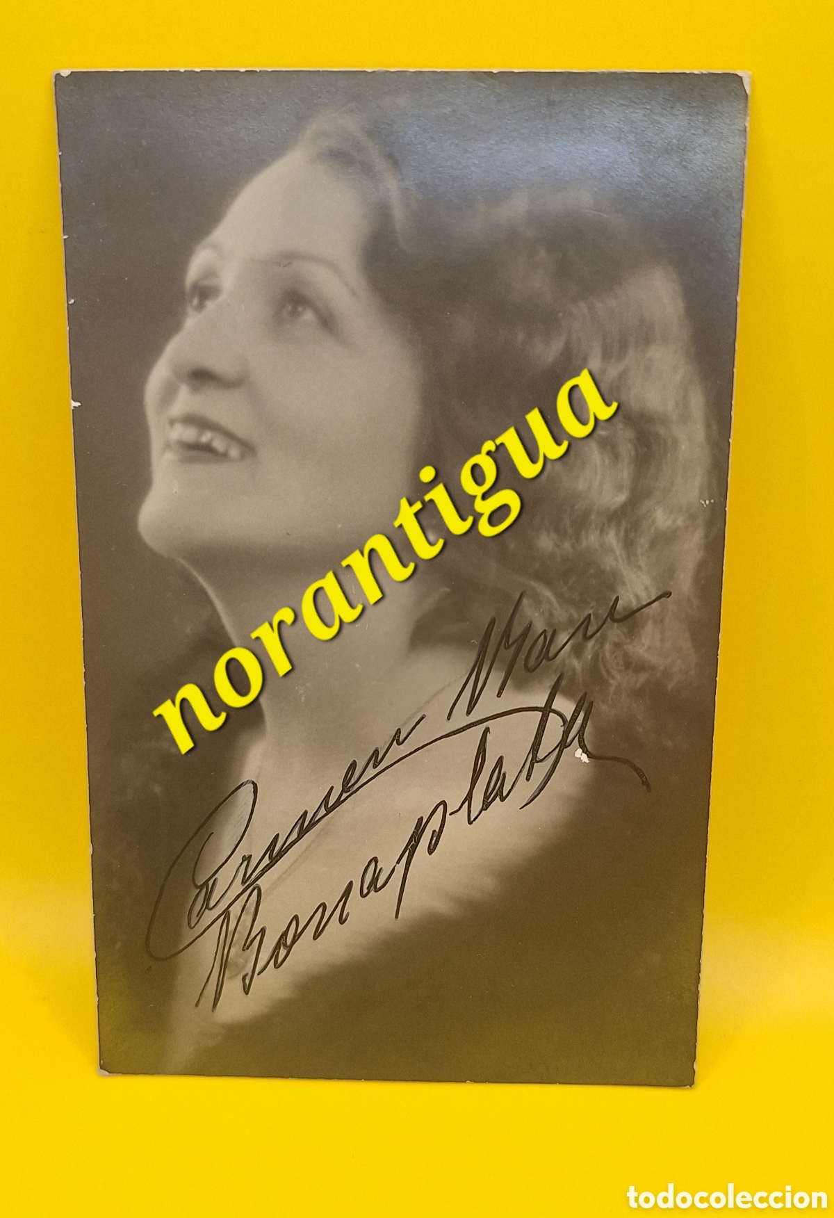 Autographes de Musique : Fotograf&iacute;a Firmada Carmen Bau Bonaplata - Soprano - Barcelona 1890 - 1972 -