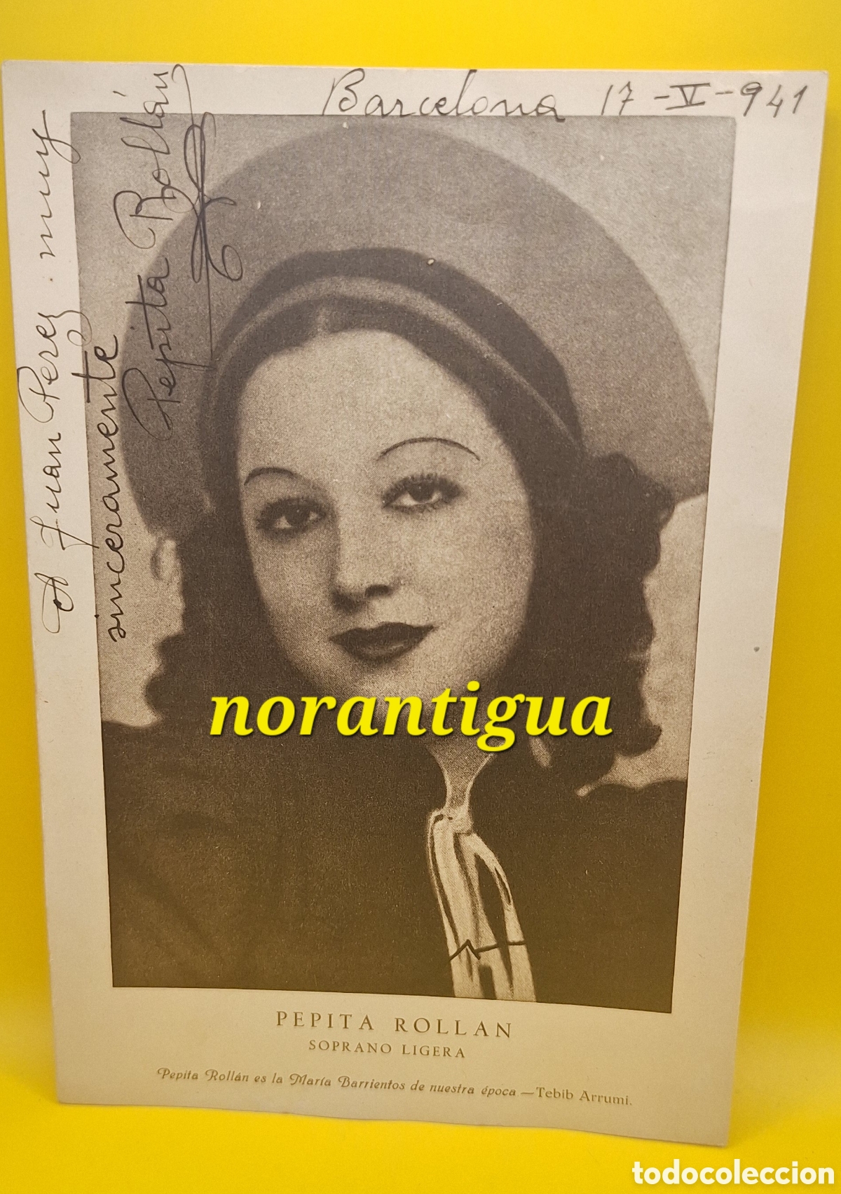 Autographes de Musique : Programa Firmado Pepita Roll&aacute;n - Soprano Ligera - Opera - Zarzuela -