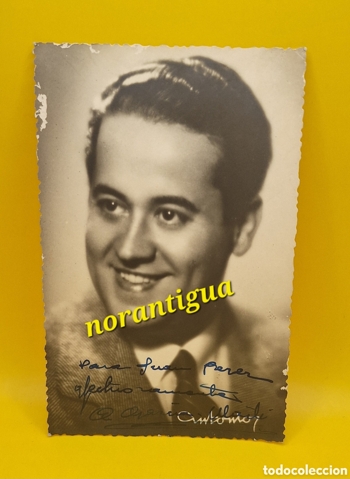 Autographes de Musique : Fotograf&iacute;a Firmada Andr&eacute;s Garc&iacute;a Mart&iacute; - Bar&iacute;tono Zarzuela -