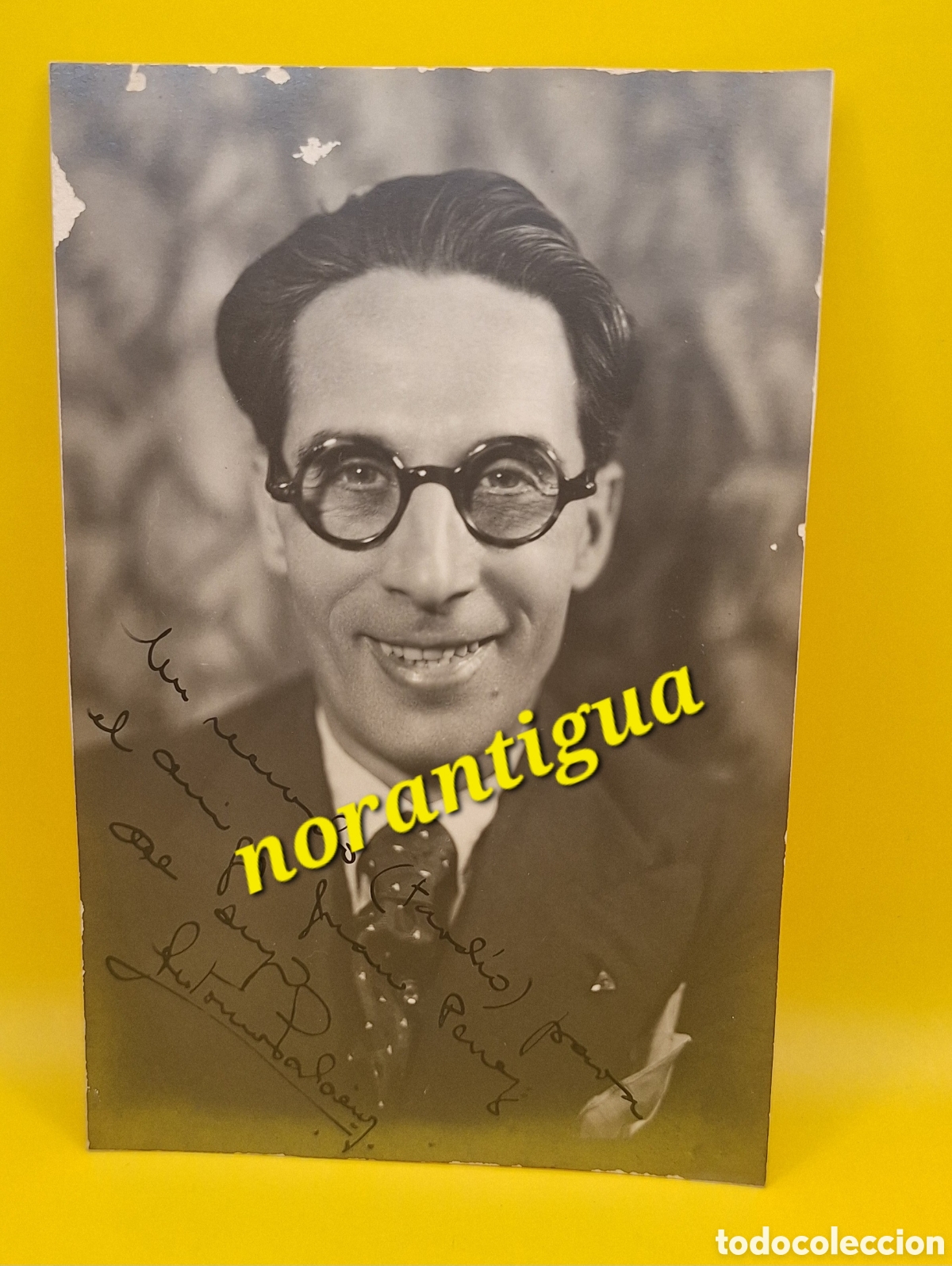 Autographes de Musique : Fotograf&iacute;a Firmada Antonio Palacios Espejo - Tenor C&oacute;mico - Zarzuela -